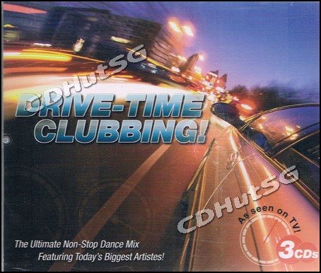 DRIVE-TIME CLUBBING! 3CD Non-Stop DJ Mix