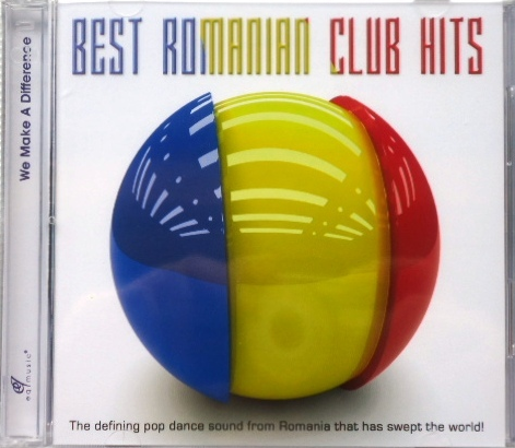 BEST ROMANIAN CLUB HITS 2CD - Defining Pop Dance Sound From Romania