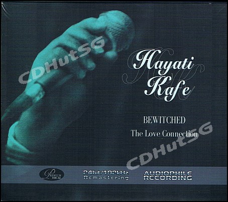 Hayati Kafe - BEWITCHED THE LOVE CONNECTION Audiophile CD